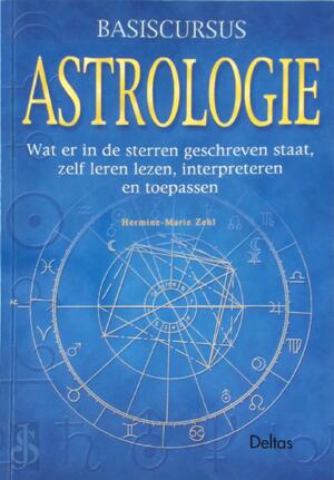 Basiscursus astrologie - H.-M. Zehl Basiscursus astrologie - H.-M. Zehl