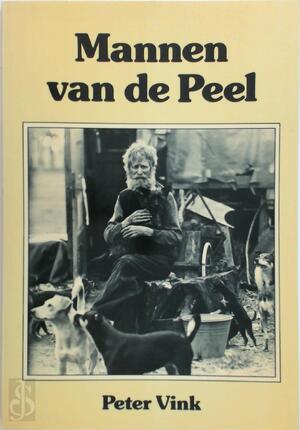 Mannen van de Peel - Peter Vink