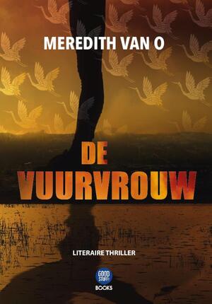 De vuurvrouw - Meredith Van O De vuurvrouw - Meredith Van O