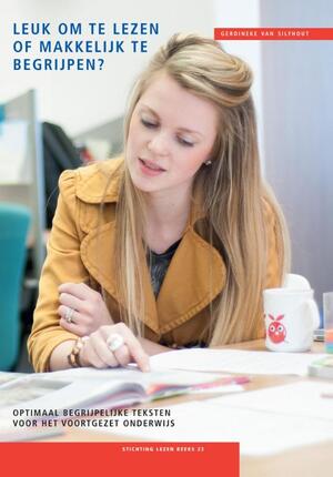 Leuk om te lezen of makkelijk te begrijpen ? - Gerdineke van Silfhout Leuk om te lezen of makkelijk te begrijpen ? - Gerdineke van Silfhout