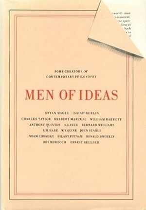 Men of ideas - Bryan Magee Men of ideas - Bryan Magee