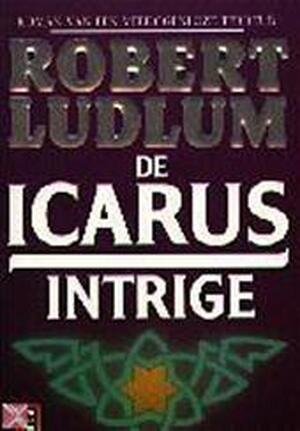 De Icarus Intrige Robert Ludlum Frans Bruning Isbn 9789024526352 De Slegte