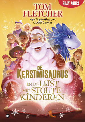 De Kerstmisaurus en de lijst met stoute kinderen - Tom Fletcher