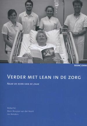Verder met lean in de zorg - 