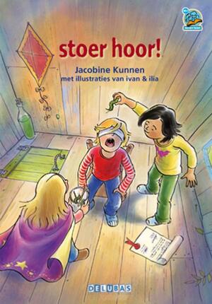 Stoer hoor! - Jacobina Kunnen