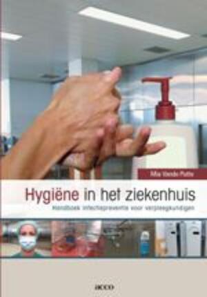 Hygiëne in het ziekenhuis : - M. Vande Putte Hygiëne in het ziekenhuis : - M. Vande Putte
