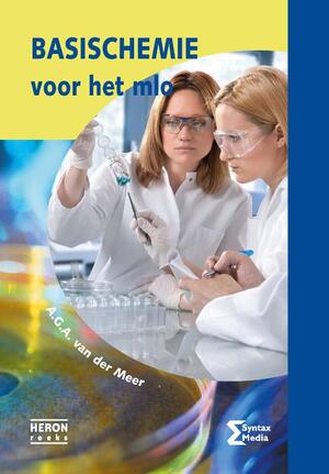 Basischemie voor het MLO - A.G.A. van der Meer Basischemie voor het MLO - A.G.A. van der Meer