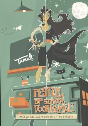 Pesten voorkomen op school - Tumult