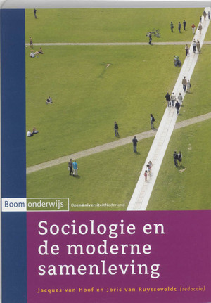 Sociologie en de moderne samenleving - Sociologie en de moderne samenleving -