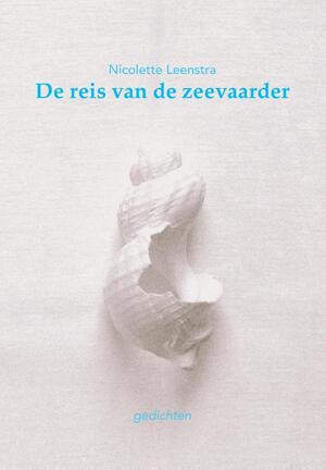De reis van de zeevaarder - Nicolette Leenstra