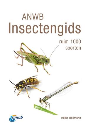 ANWB Insectengids - Heiko Bellmann ANWB Insectengids - Heiko Bellmann