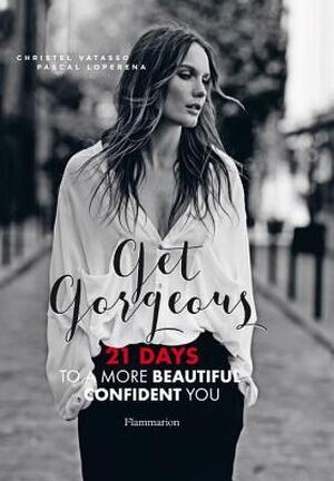 Get Gorgeous - Christel Vatasso, Pascal Loperena