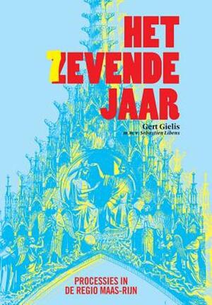 Het Zevende jaar - G. Gielis Het Zevende jaar - G. Gielis
