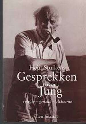 Gesprekken over Jung - Hein Stufkens Gesprekken over Jung - Hein Stufkens