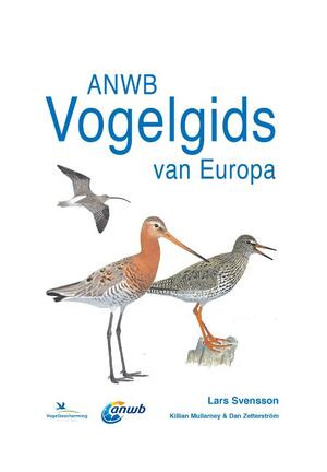 ANWB Vogelgids van Europa - Lars Svensson ANWB Vogelgids van Europa - Lars Svensson
