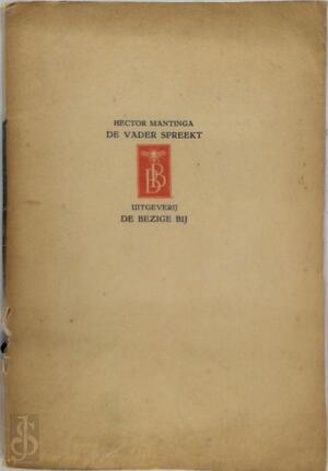 De Vader spreekt - Maurits Mok, Tjomme E. de Vries De Vader spreekt - Maurits Mok, Tjomme E. de Vries