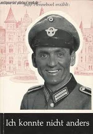 Ich konnte nicht anders - Jupp Henneboel Ich konnte nicht anders - Jupp Henneboel
