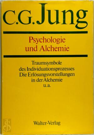 Psychologie und Alchemie - Carl Gustav Jung