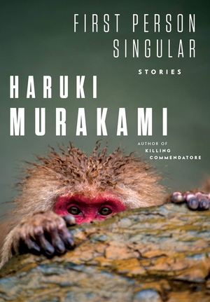 First person singular: stories - Haruki Murakami First person singular: stories - Haruki Murakami