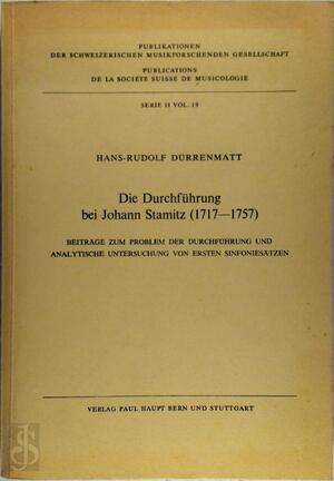 Die Durchführung bei Johann Stamitz (1717-1757) - Hans-Rudolf Dürrenmatt