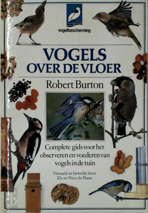 Vogels over de vloer - Robert Burton, Els de Haan, Kim Taylor, Nico de Haan Vogels over de vloer - Robert Burton, Els de Haan, Kim Taylor, Nico de Haan