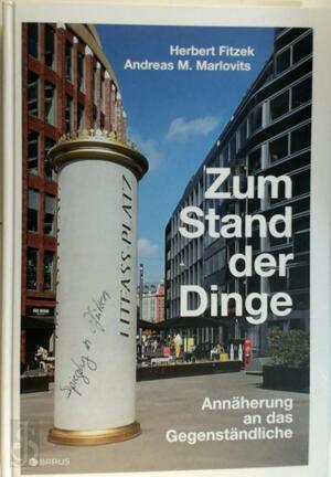 Zum Stand der Dinge - Herbert Fitzek