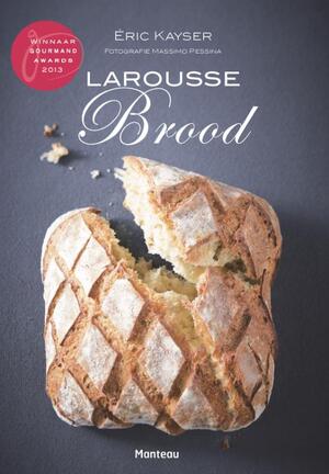 Larousse Brood - Eric Kayser Larousse Brood - Eric Kayser