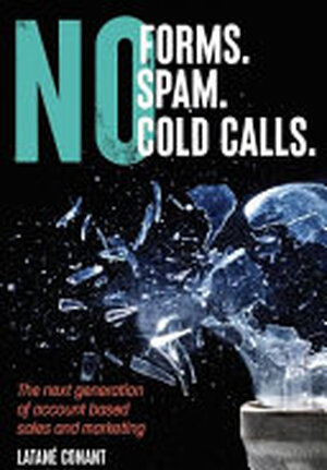 No Forms. No Spam. No Cold Calls - Latané Conant