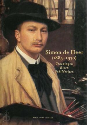 Simon de Heer 1885-1970 - N.J. Cornelissen