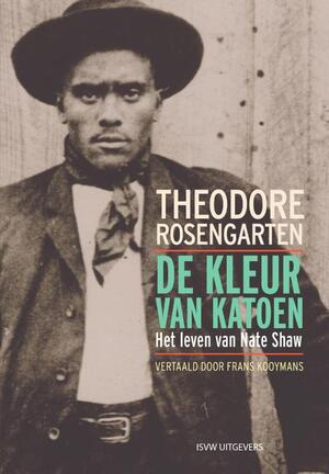 De kleur van katoen - Theodore Rosengarten