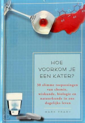 Hoe voorkom je een kater - Mark Frary