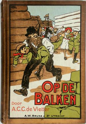 Op de balken - A.C.C. de Vletter