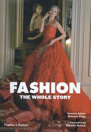 Fashion: The Whole Story - Fogg m