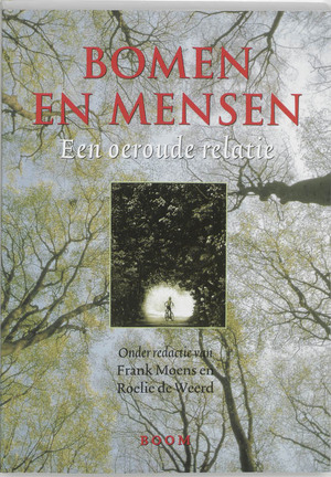 Bomen en mensen - Frank Moens, Roelie de Weerd Bomen en mensen - Frank Moens, Roelie de Weerd