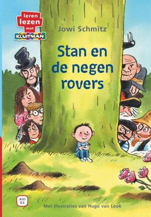 Stan en de negen rovers - Jowi Schmitz Stan en de negen rovers - Jowi Schmitz