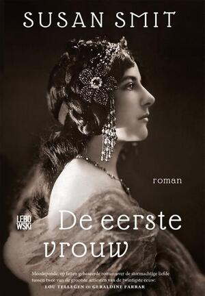 De eerste vrouw - Susan Smit De eerste vrouw - Susan Smit