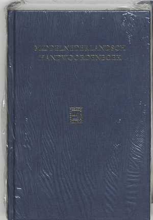 Middelnederlandsch handwoordenboek - Jacob Verdam, Claudius Henricus Ebbinge Amp; Wubben Middelnederlandsch handwoordenboek - Jacob Verdam, Claudius Henricus Ebbinge Amp; Wubben