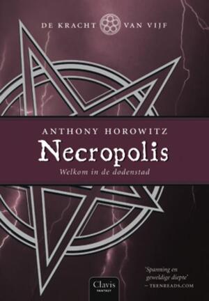 Necropolis - Anthony Horowitz