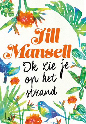 Ik zie je op het strand - Jill Mansell Ik zie je op het strand - Jill Mansell