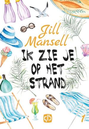 Ik zie je op het strand - Jill Mansell Ik zie je op het strand - Jill Mansell