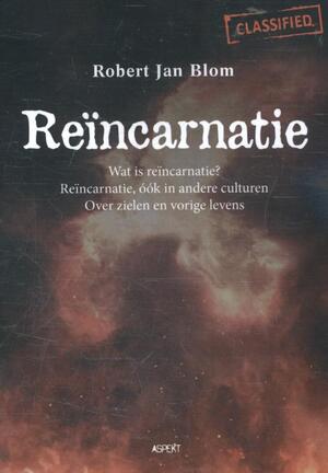 Reïncarnatie - Robert Jan Blom Reïncarnatie - Robert Jan Blom