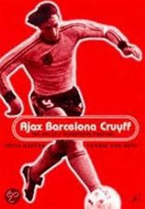 Ajax Barcelona Cruijff - F. Barend Ajax Barcelona Cruijff - F. Barend