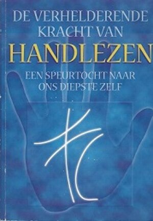 De verhelderende kracht van handlezen - R. Douglas De verhelderende kracht van handlezen - R. Douglas