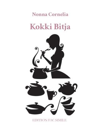 Kokki Bitja - Nonna Cornelia Kokki Bitja - Nonna Cornelia
