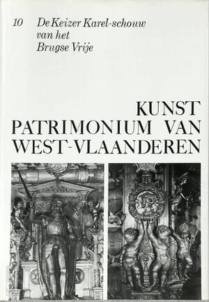 De Keizer Karel-schouw van het Brugse Vrije - Luc Devliegher De Keizer Karel-schouw van het Brugse Vrije - Luc Devliegher