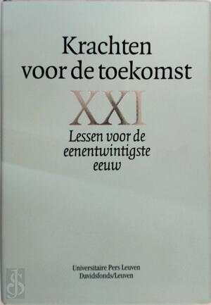 Krachten voor de toekomst - Bart Raymaekers, Amp, A. van de Putte