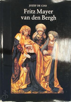 Fritz Mayer van den Bergh - Jozef De Coo