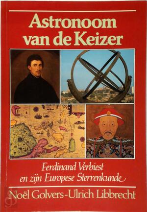 Astronoom van de Keizer - N.G. Ulrich Libbrecht Astronoom van de Keizer - N.G. Ulrich Libbrecht