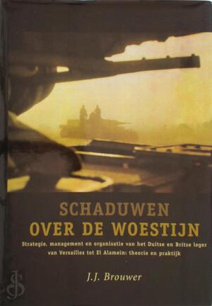 Schaduwen over de woestijn - J.J. Brouwer Schaduwen over de woestijn - J.J. Brouwer