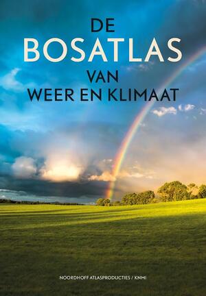 De Bosatlas van weer en klimaat - De Bosatlas van weer en klimaat -